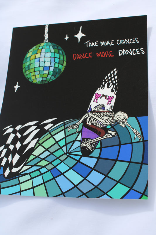 Dance or Die Print